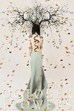 Watch The October Flowers Xmovies8