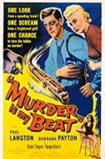 Watch Murder Is My Beat Xmovies8