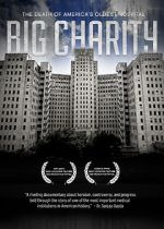 Watch Big Charity: The Death of America's Oldest Hospital Xmovies8