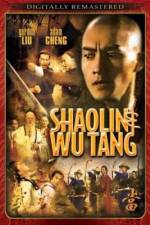 Watch Shao Lin And Wu Dang Xmovies8