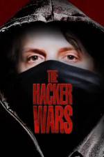 Watch The Hacker Wars Xmovies8