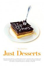 Watch Just Desserts Xmovies8