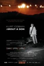 Watch Kurt Cobain About a Son Xmovies8