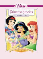 Watch Disney Princess Stories Volume Two: Tales of Friendship Xmovies8