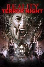 Watch Reality Terror Night Xmovies8