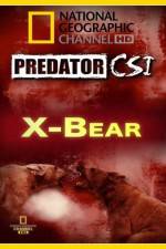 Watch Predator CSI X-Bear Xmovies8
