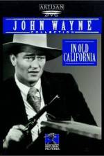Watch In Old California Xmovies8