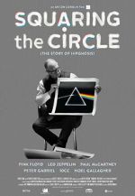 Watch Squaring the Circle: The Story of Hipgnosis Xmovies8