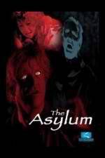 Watch The Asylum Xmovies8