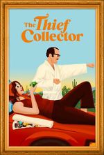 Watch The Thief Collector Xmovies8