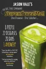 Watch Super Juice Me! Xmovies8