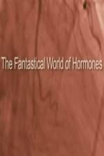 Watch The Fantastical World Of Hormones With Dr John Wass Xmovies8