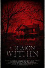 Watch A Demon Within Xmovies8
