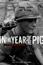 Watch In the Year of the Pig Xmovies8