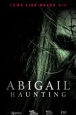 Watch Abigail Haunting Xmovies8