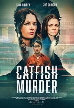 Watch Catfish Murder Xmovies8