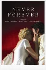 Watch Never Forever Xmovies8