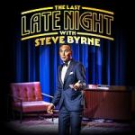 Watch Steve Byrne: The Last Late Night (TV Special 2022) Xmovies8