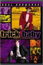Watch Trick Baby Xmovies8