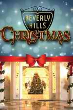 Watch Beverly Hills Christmas Xmovies8