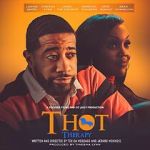 Watch T.H.O.T. Therapy: A Focused Fylmz and Git Jiggy Production Xmovies8