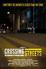 Watch Crossing Streets Xmovies8