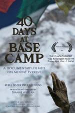 Watch 40 Days at Base Camp Xmovies8
