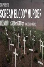 Watch CNN Presents - Scream Bloody Murder Xmovies8