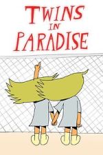 Watch Twins in Paradise (Short 2020) Xmovies8