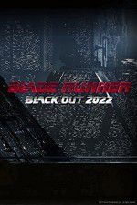 Watch Blade Runner Black Out 2022 Xmovies8