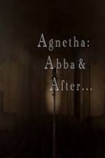 Watch Agnetha Abba and After Xmovies8