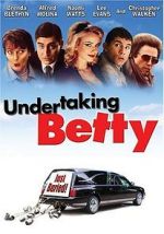 Watch Undertaking Betty Xmovies8