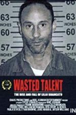 Watch Wasted Talent Xmovies8