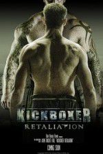 Watch Kickboxer Retaliation Xmovies8