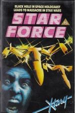 Watch Star Force: Fugitive Alien II Xmovies8