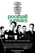 Watch Poolhall Junkies Xmovies8