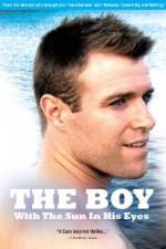 Watch The Boy with the Sun in His Eyes Xmovies8