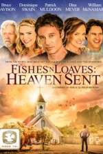 Watch Fishes 'n Loaves: Heaven Sent Xmovies8