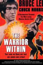 Watch The Warrior Within Xmovies8