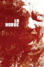 Watch La horde Xmovies8