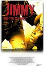 Watch Jimmy Part 1 Did You Get One? Xmovies8