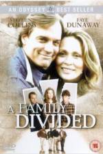 Watch A Family Divided Xmovies8