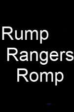 Watch Rump Rangers Romp Xmovies8
