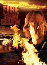 Watch Fire from Below Xmovies8