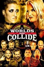 Watch NXT Worlds Collide Xmovies8