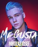 Watch Mikolas Josef: Me Gusta Xmovies8