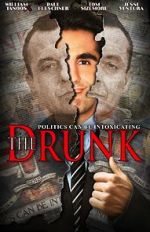 Watch The Drunk Xmovies8