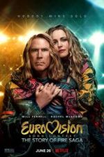 Watch Eurovision Song Contest: The Story of Fire Saga Xmovies8