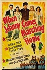 Watch When Johnny Comes Marching Home Xmovies8