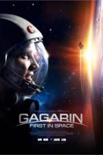 Watch Gagarin. Pervyy v kosmose Xmovies8